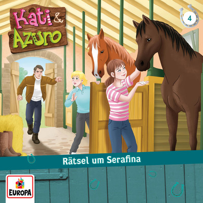 04 - Ratsel um Serafina (Teil 18)/Kati & Azuro