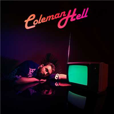 アルバム/Coleman Hell - EP/Coleman Hell