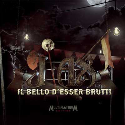 アルバム/Il bello d'esser brutti Multiplatinum Edition/J-AX