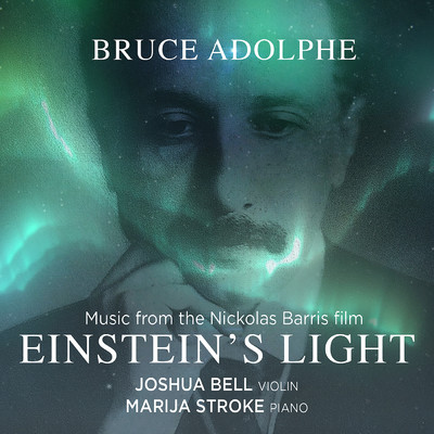 Einstein's Light/Joshua Bell