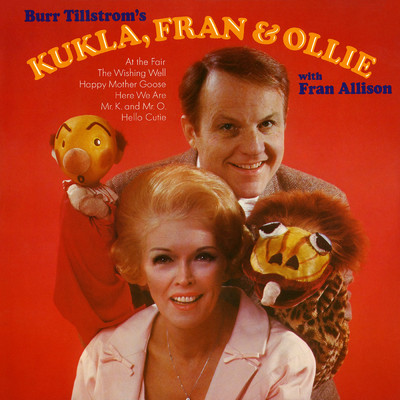 Kukla, Fran & Ollie with Fran Allison/Burr Tillstrom