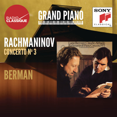 Rachmaninoff: Piano Concerto No. 3 in D Minor, Op. 30/Claudio Abbado／Lazar Berman／Claudio Abbado & Lazar Berman