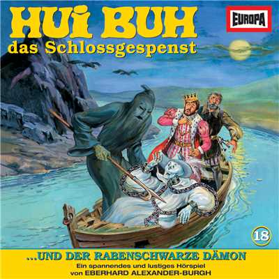 アルバム/18／und der rabenschwarze Damon/Hui Buh, das Schlossgespenst