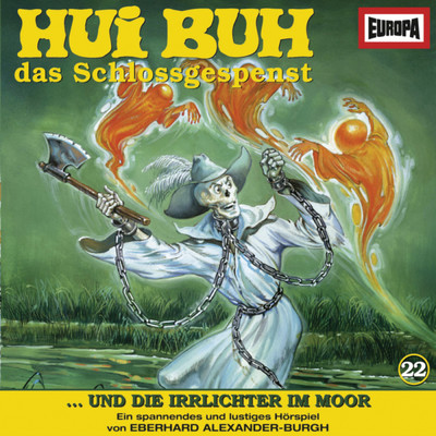 アルバム/22／und die Irrlichter im Moor/Hui Buh, das Schlossgespenst