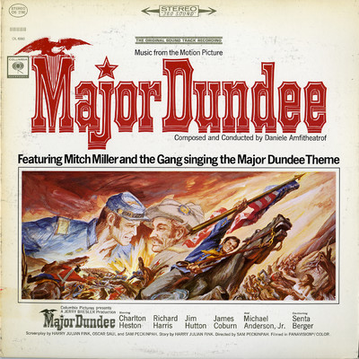 Major Dundee March feat.Mitch Miller & The Gang/Daniele Amfitheatrof