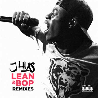 シングル/Lean & Bop (Yonkers Tale and SCNTST Remix)/J Hus