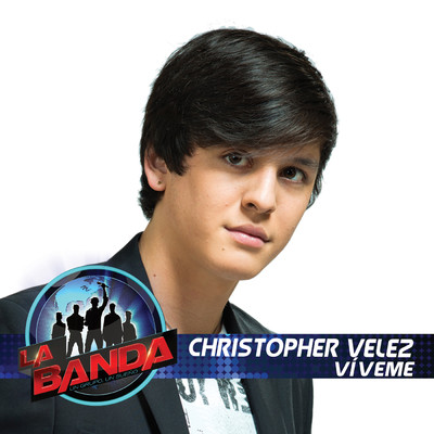 Viveme (La Banda Performance)/Christopher Velez