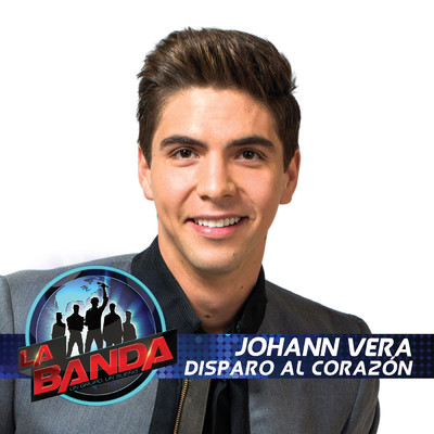 Disparo al Corazon (La Banda Performance)/Johann Vera