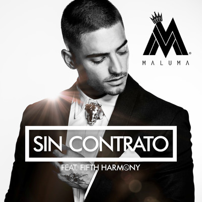 シングル/Sin Contrato feat.Fifth Harmony/Maluma