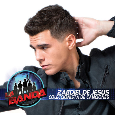 シングル/Coleccionista de Canciones (La Banda Performance)/Zabdiel De Jesus