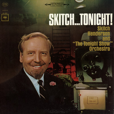 Skitch... Tonight！/Skitch Henderson／The Tonight Show Orchestra