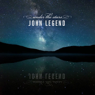 シングル/Under the Stars/John Legend