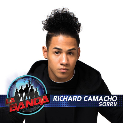 シングル/Sorry (La Banda Performance)/Richard Camacho