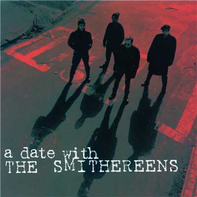 Point of No Return/The Smithereens