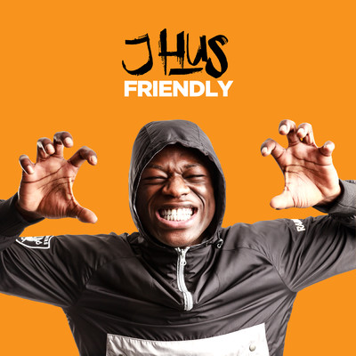 シングル/Friendly (Explicit)/J Hus