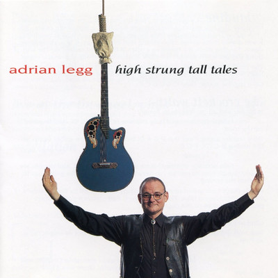 Mud & Jigs (Live at the Tin Angel, Philadelphia, February 5, 1994)/Adrian Legg