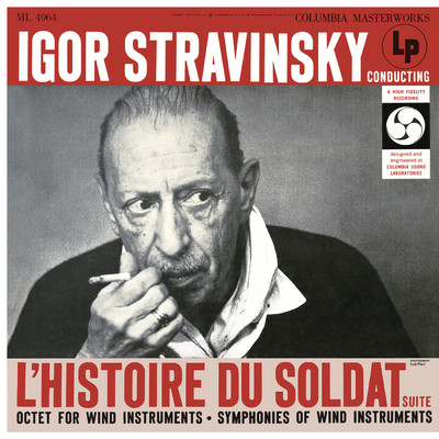 アルバム/Stravinsky: The Soldier's Tale Suite & Octet for Wind Instruments/Igor Stravinsky