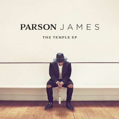 The Temple EP/Parson James