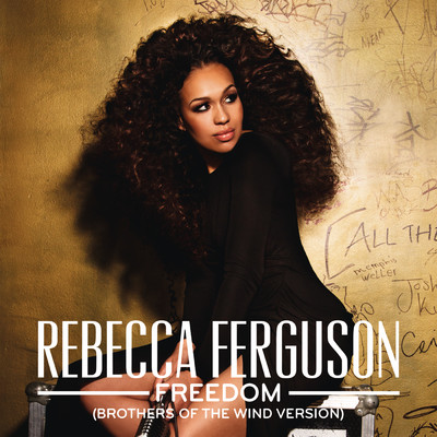 シングル/Freedom (Brothers Of The Wind Version)/Rebecca Ferguson