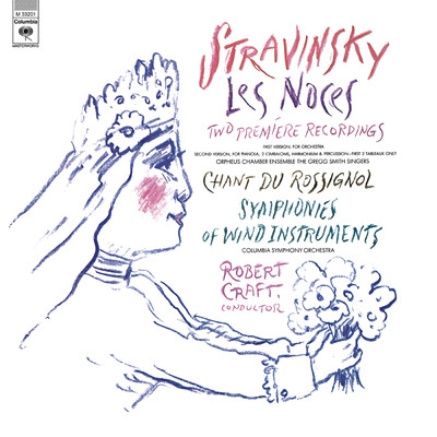 アルバム/Stravinsky: Symphony of Wind Instruments, Les Noces & Chant du Rossignol/Robert Craft