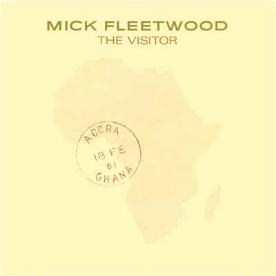 The Visitor/Mick Fleetwood