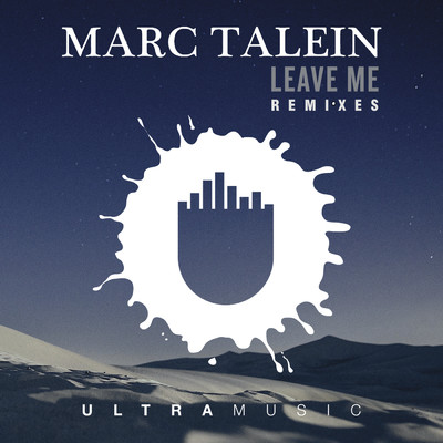 Leave Me (Ganzfeld Effect Remix) feat.Haidara/Marc Talein