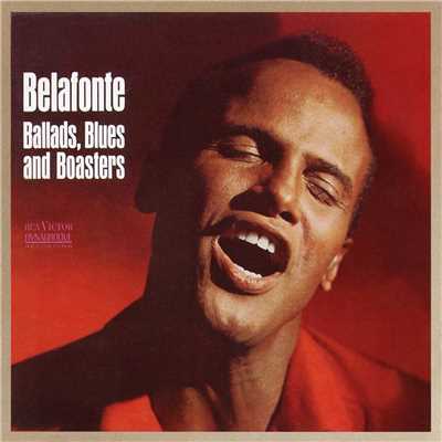 Ballads, Blues & Boasters/Harry Belafonte