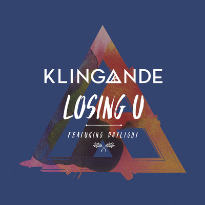 Losing U feat.Daylight/Klingande