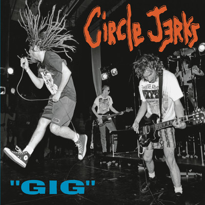 All Wound Up (Live) (Explicit)/Circle Jerks
