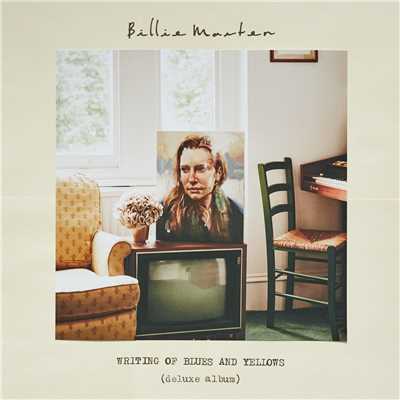 Writing of Blues and Yellows (Deluxe Version)/Billie Marten