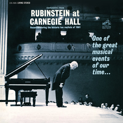 Highlights from ”Rubinstein at Carnegie Hall” - Recorded During the Historic 10 Recitals of 1961/Arthur Rubinstein