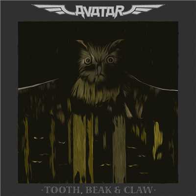 シングル/Tooth, Beak & Claw/Avatar