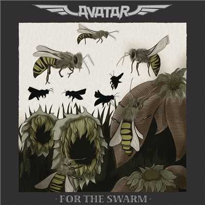 For the Swarm/Avatar