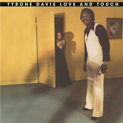 Give It Up (Turn It Loose) (7” Version)/Tyrone Davis