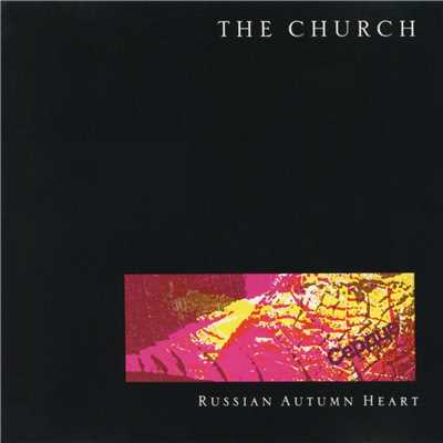 アルバム/Russian Autumn Heart/The Church