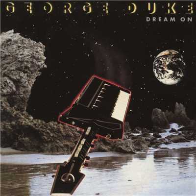 Dream On (Bonus Track Version)/George Duke
