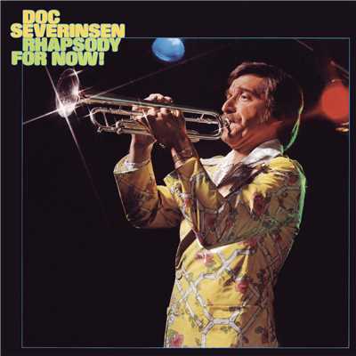 I Remember Louis (A Tribute To Louis Armstrong)/Doc Severinsen