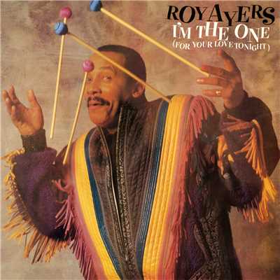 I'm The One (For Your Love Tonight) [Expanded Edition]/Roy Ayers