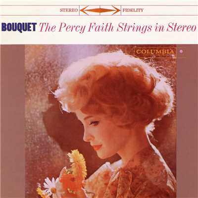 アルバム/Bouquet/The Percy Faith Strings