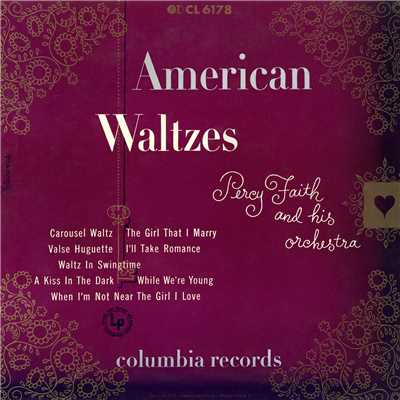 American Waltzes/Percy Faith & His Orchestra