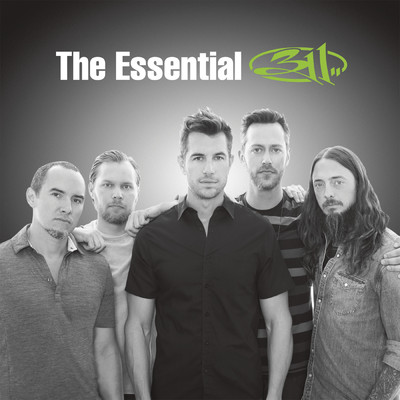 The Essential 311 (Explicit)/311