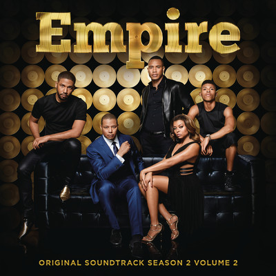 アルバム/Empire: Original Soundtrack, Season 2 Volume 2 (Deluxe)/Empire Cast