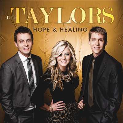 Hope & Healing/The Taylors