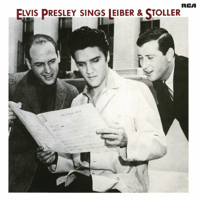 アルバム/Elvis Sings Leiber and Stoller/Elvis Presley
