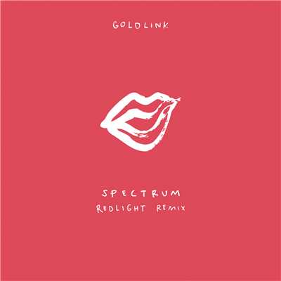 シングル/Spectrum (Redlight Remix) (Clean)/GoldLink