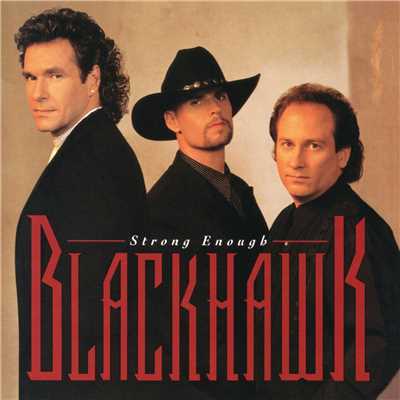 Strong Enough (Expanded Edition)/BlackHawk