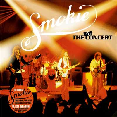 アルバム/The Concert (Live in Essen, Germany 1978)/Smokie