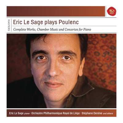 Eric Le Sage／Orchestre Philharmonique de Liege／Stephane Deneve