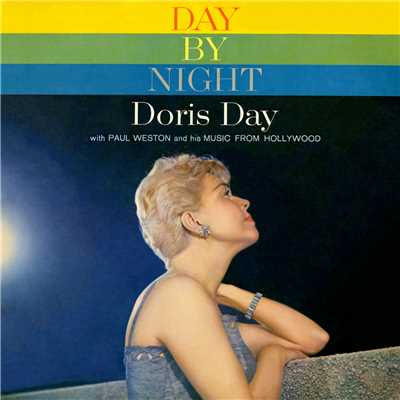 アルバム/Day By Night with Paul Weston & His Music From Hollywood/Doris Day
