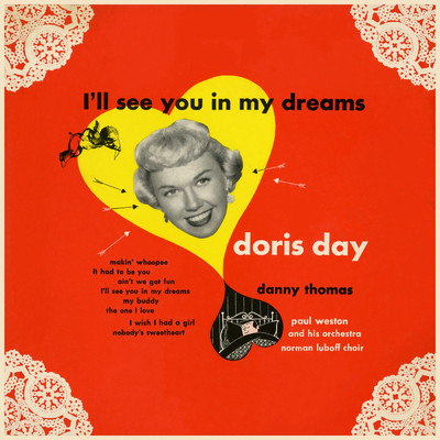 アルバム/I'll See You In My Dreams  (Songs from the Warner Bros. Production) with Paul Weston & His Orchestra/Doris Day